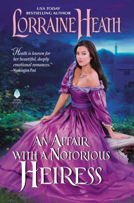 An affair with a notorious heiress /