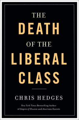 Death of the liberal class /