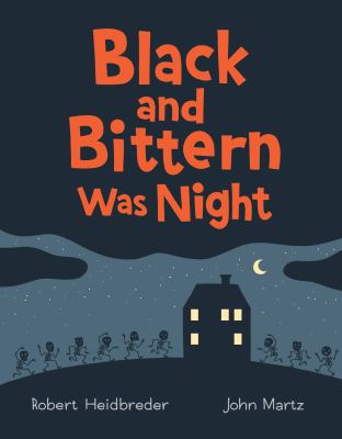 Black and bittern was night /