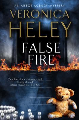 False fire : a Bea Abbot Agency mystery /
