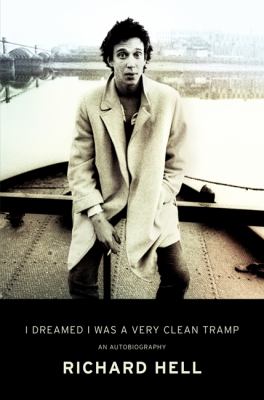 I dreamed I was a very clean tramp : an autobiography /