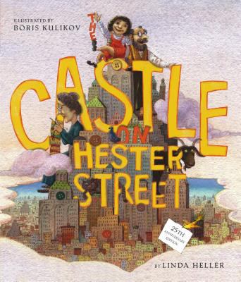 The castle on Hester Street /