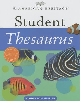 The American heritage student thesaurus /