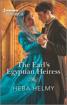 The earl's Egyptian heiress /