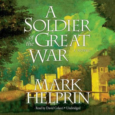 A soldier of the great war [compact disc, unabridged] /