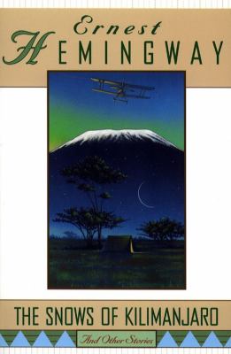 The snows of Kilimanjaro and other stories /