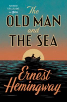 The old man and the sea /