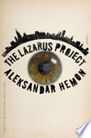 The Lazarus project /