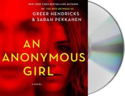 An anonymous girl [compact disc, unabridged] :