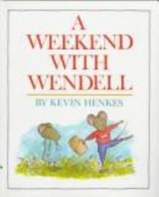 A weekend with Wendell /