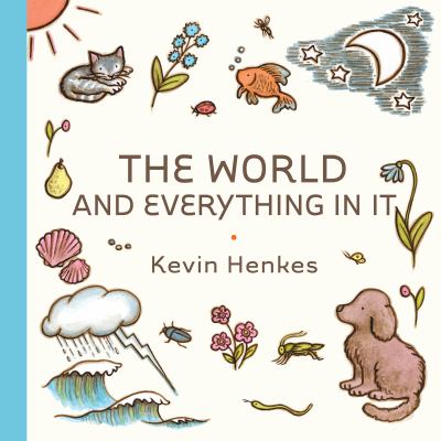 The world and everything in it /