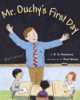 Mr. Ouchy's first day of school /