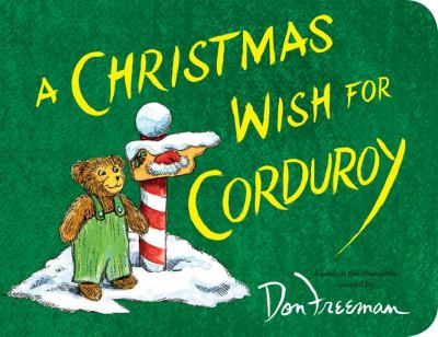 brd Christmas wish for Corduroy /