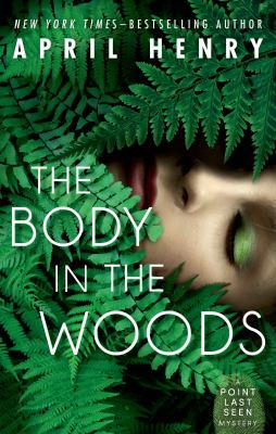 The body in the woods /
