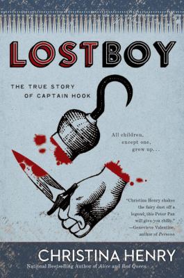 Lost boy : the true story of Captain Hook /