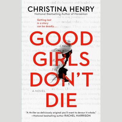 Good girls don't die [eaudiobook].
