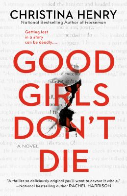 Good girls don't die [ebook].