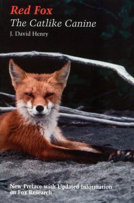 Red fox : the catlike canine /
