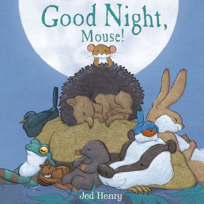 Good night, Mouse! /