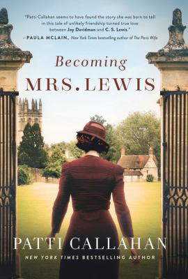 Becoming Mrs. Lewis [large type] : the improbable love story of Joy Davidman and C.S. Lewis /