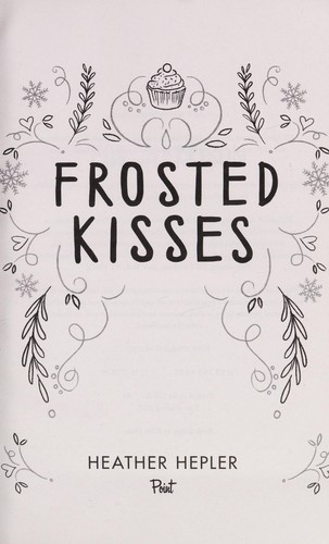 Frosted kisses /