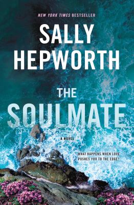 The soulmate [ebook] : A novel.