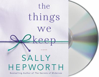 The things we keep [compact disc, unabridged] /