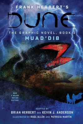 Dune : the graphic novel. Book 2, Muad'Dib /