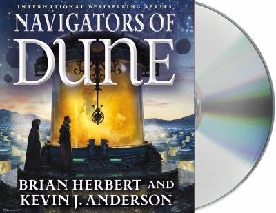 Navigators of Dune [compact disc, unabridged] /