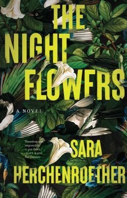 The night flowers : a novel /