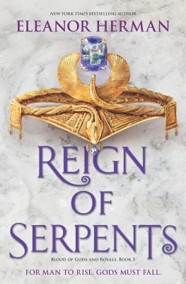 Reign of serpents /