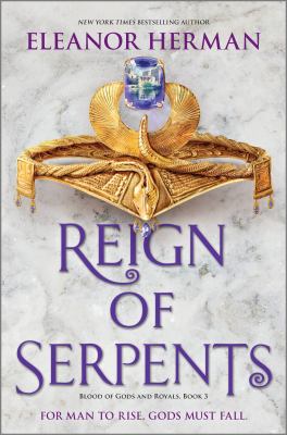 Reign of serpents /