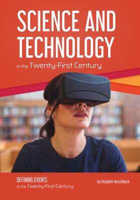 Science and technology in the twenty-first century /