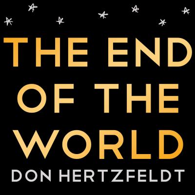 The end of the world /