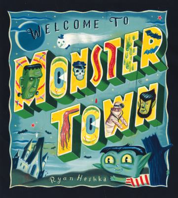 Welcome to Monstertown /