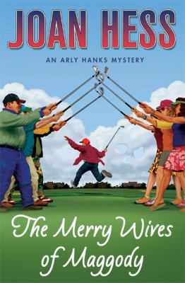 Merry wives of Maggody : an Arly Hanks mystery /