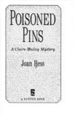 Poisoned pins : a Claire Malloy mystery /