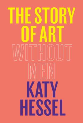 The story of art without men /