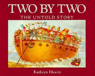 Two by two : the untold story /