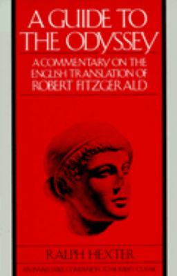 A guide to the Odyssey : a commentary on the English translation of Robert Fitzgerald /