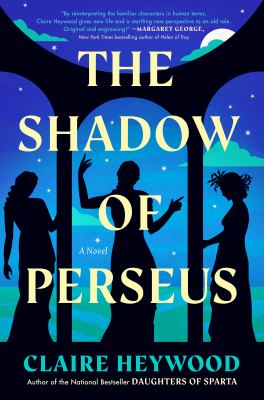 The shadow of Perseus : a novel /
