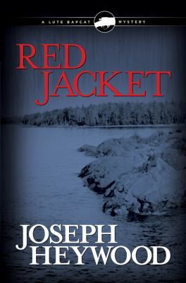 Red jacket : a Lute Bapcat mystery /