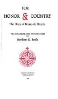 For honor & country : the diary of Bruno de Hezeta /