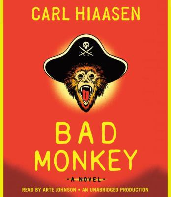 Bad monkey [compact disc, unabridged] /