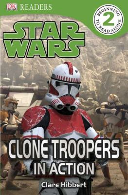Star Wars. Clone troopers in action /