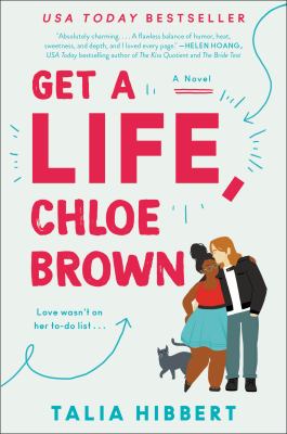 Get a life, Chloe Brown : a novel /