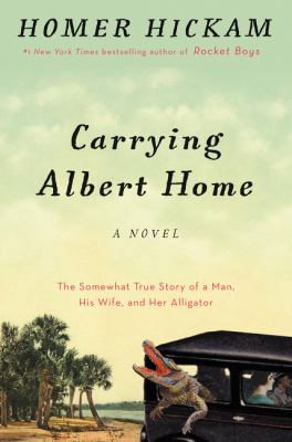 Carrying Albert Home : a Novel.