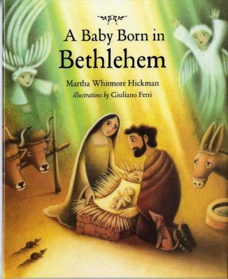 A baby born in Bethlehem /