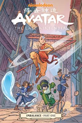 Avatar, the last airbender. Imbalance. Part one /
