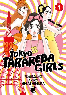 Tokyo Tarareba girls. 1 /